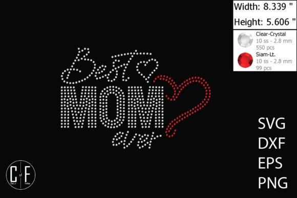 Best Mom Ever Rhinestone Template: A Designer's Hands-On Review