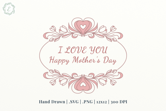 Happy Mother's Day SVG Frame: A Designer's Review