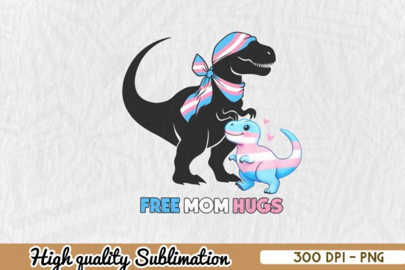 Trans Mom Hugs Dinosaur: A Warm Design Review